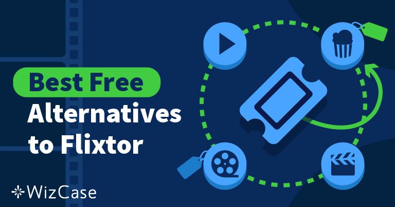 5 alternatives &agrave; Flixtor pour regarder des s&eacute;ries TV et films