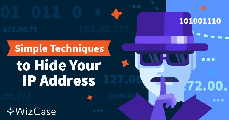 Comment Masquer Votre Adresse Ip Et Devenir Anonyme En 2021