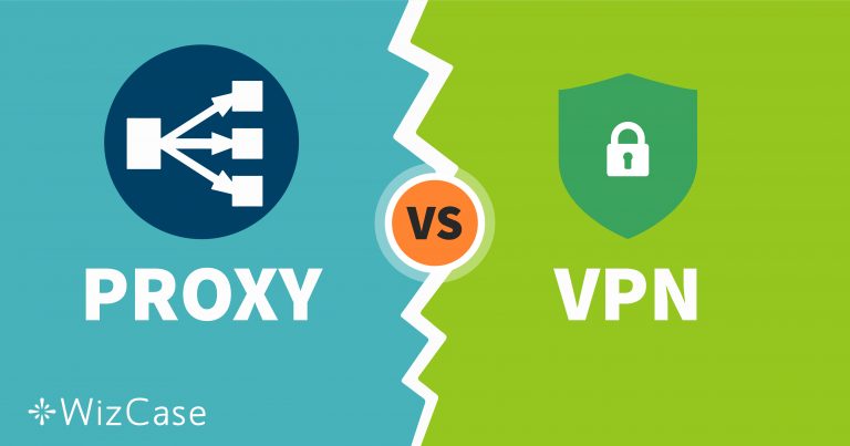 Proxy/VPN : Quel outil de sécurité en ligne vous convient ?