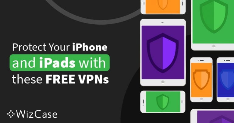 Les 5 meilleurs VPN gratuits pour iPhone et iPad en 2024