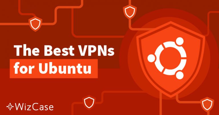 Tirez le Meilleur Parti d&rsquo;Ubuntu avec un VPN