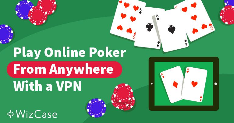 5 meilleurs VPN pour le poker en ligne 2026 (PokerStars et plus)