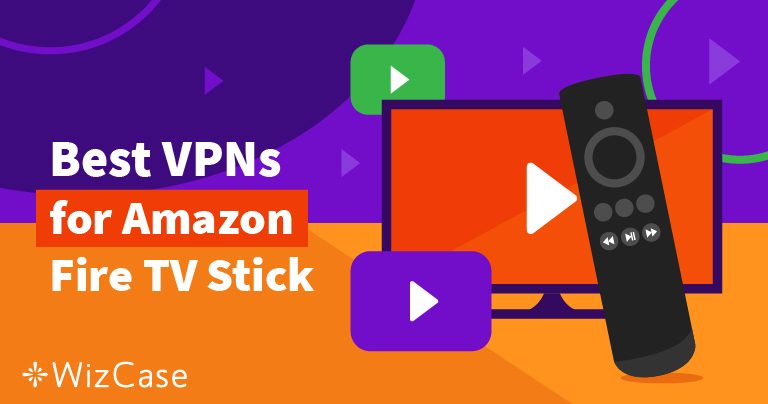 Comment installer un VPN sur Fire&nbsp;Stick (mis &agrave; jour en 2026)