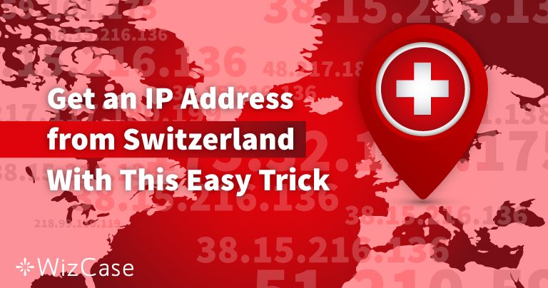 Comment Obtenir une Adresse IP en Suisse (2024)