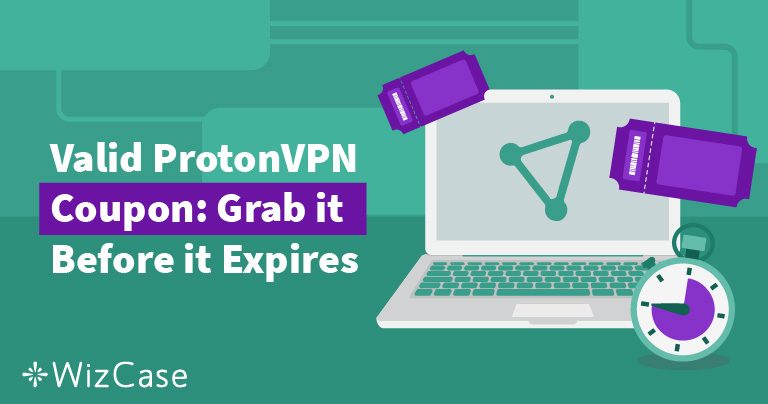 Rabais Proton VPN valide : Economisez aujourd’hui jusqu’à 20% (Testé en 2024)