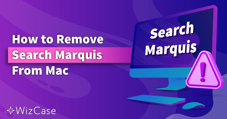 Guide : Supprimer Search Marquis sur Mac en 2026