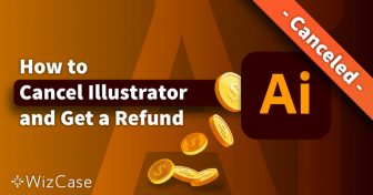 Résilier Adobe Illustrator et obtenir un remboursement en (2024) Wizcase