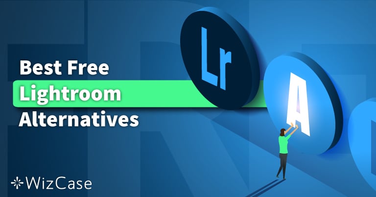 Les meilleures alternatives Lightroom gratuites [TESTÉES en 2023]