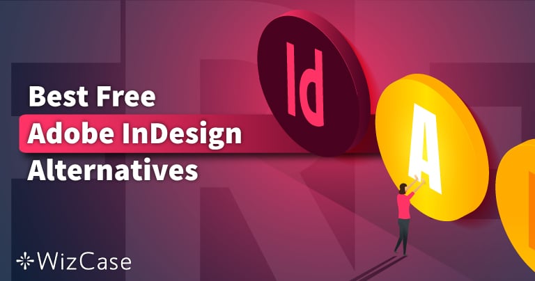 Les 5 meilleures alternatives gratuites à Adobe InDesign [2022]
